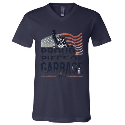 Proud Piece Of Garbage Garbage For Trump V-Neck T-Shirt