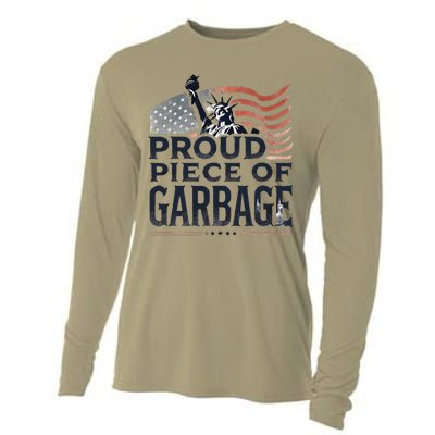 Proud Piece Of Garbage Garbage For Trump Cooling Performance Long Sleeve Crew