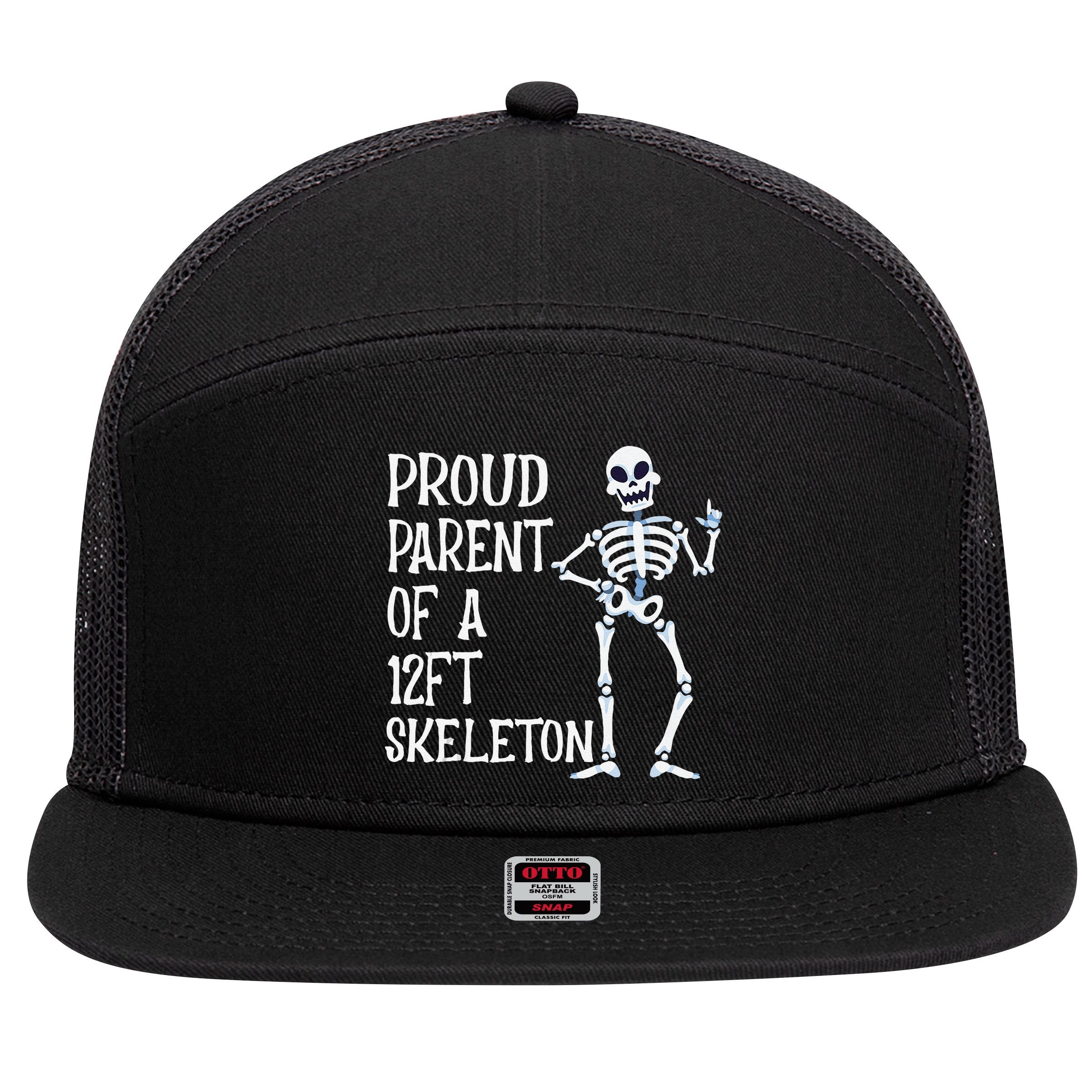 Proud Parent Of A 12 Foot Skeleton Funny Halloween Costume 7 Panel Mesh Trucker Snapback Hat