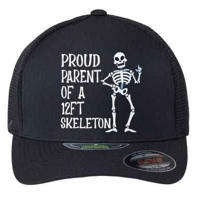 Proud Parent Of A 12 Foot Skeleton Funny Halloween Costume Flexfit Unipanel Trucker Cap