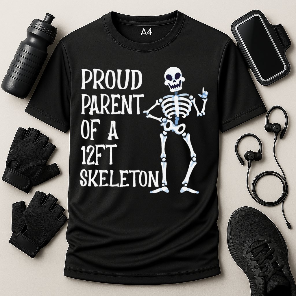 Proud Parent Of A 12 Foot Skeleton Funny Halloween Costume Performance Shirt