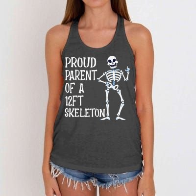 Proud Parent Of A 12 Foot Skeleton Funny Halloween Costume Women's Knotted Racerback Tank