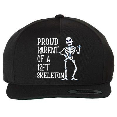 Proud Parent Of A 12 Foot Skeleton Funny Halloween Costume Wool Snapback Cap