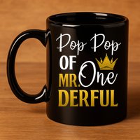 Pop Pop Of Mr Onederful 1st Birthday Mother's Day 11oz C Handle Ceramic Mug
