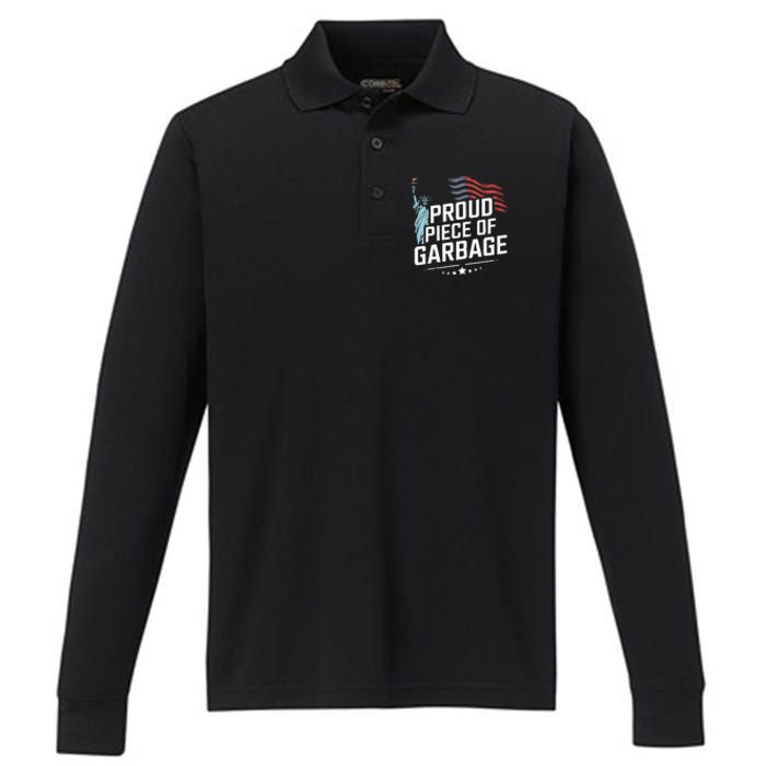 Proud Piece Of Garbage Funny Garbage Performance Long Sleeve Polo