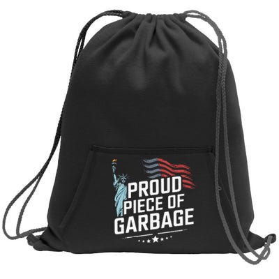 Proud Piece Of Garbage Funny Garbage Sweatshirt Cinch Pack Bag