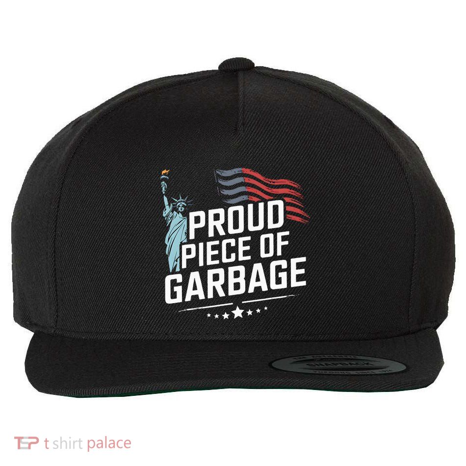 Proud Piece Of Garbage Funny Garbage Wool Snapback Cap