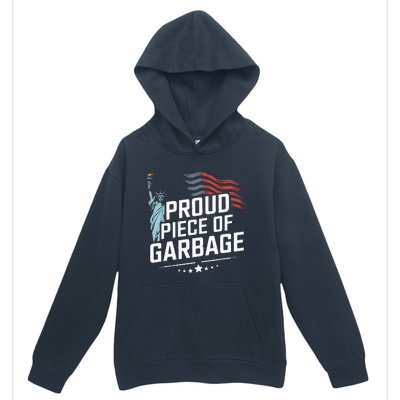 Proud Piece Of Garbage Funny Garbage Urban Pullover Hoodie