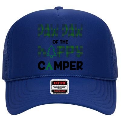 Paw Paw Of Happy Camper 1st Birthday Paw Paw Gift High Crown Mesh Back Trucker Hat