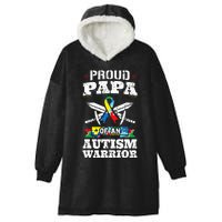 Proud Papa Of An Autism Warrior Awareness Ribbon Father Hooded Wearable Blanket