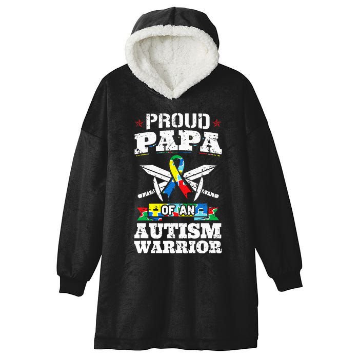 Proud Papa Of An Autism Warrior Awareness Ribbon Father Hooded Wearable Blanket