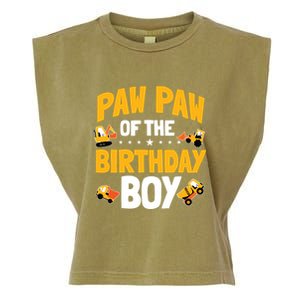 Paw Paw Of The Birthday Boy Construction Worker Bday Party Garment-Dyed Women's Muscle Tee