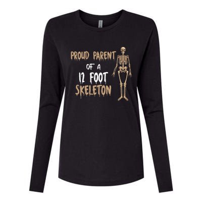 Proud Parent Of A 12 Foot Skeleton Womens Cotton Relaxed Long Sleeve T-Shirt