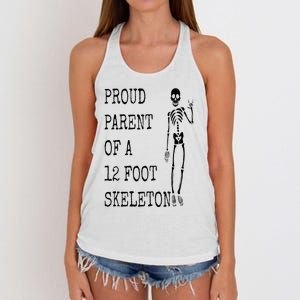 Proud parent of a 12 foot skeleton Women's Knotted Racerback Tank