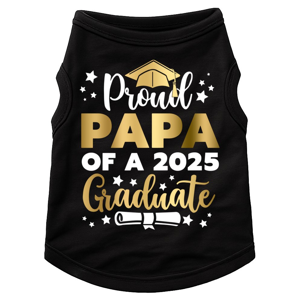 Proud Papa Of A 2025 Graduate Dad Senior 2025 Gift Doggie Tank