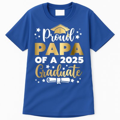 Proud Papa Of A 2025 Graduate Dad Senior 2025 Gift Tall T-Shirt