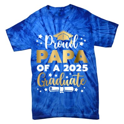 Proud Papa Of A 2025 Graduate Dad Senior 2025 Gift Tie-Dye T-Shirt