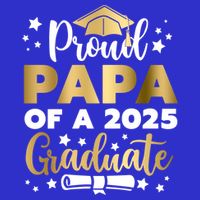 Proud Papa Of A 2025 Graduate Dad Senior 2025 Gift Toddler Hoodie