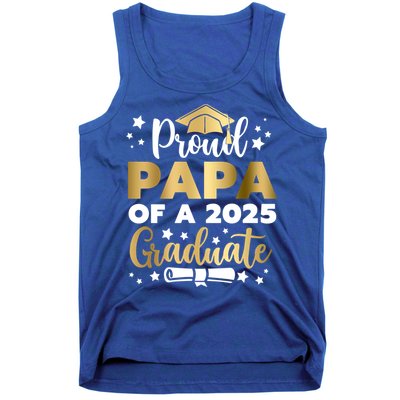 Proud Papa Of A 2025 Graduate Dad Senior 2025 Gift Tank Top