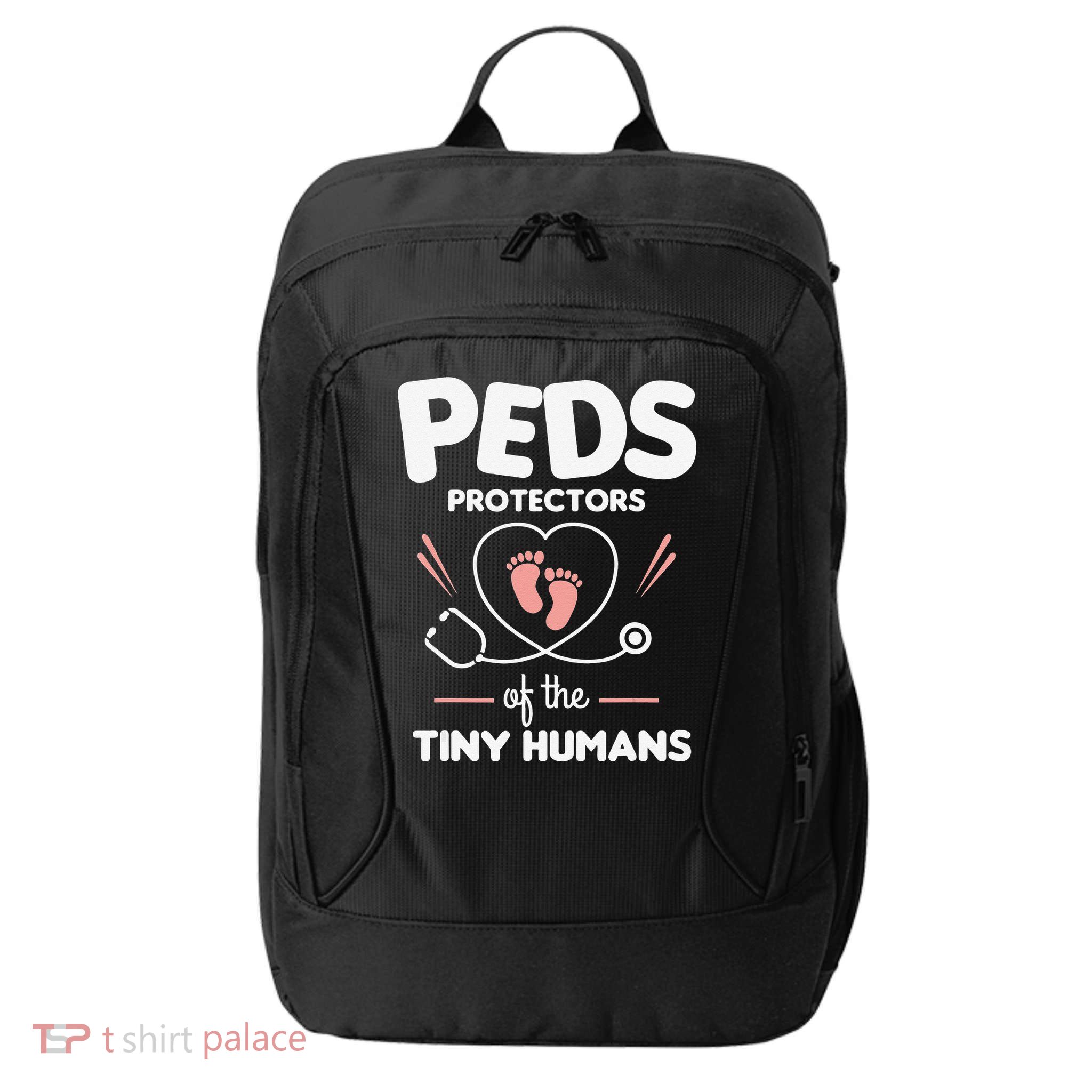 Peds Protectors Of The Tiny Humans Pediatrician Pediatrics City Backpack