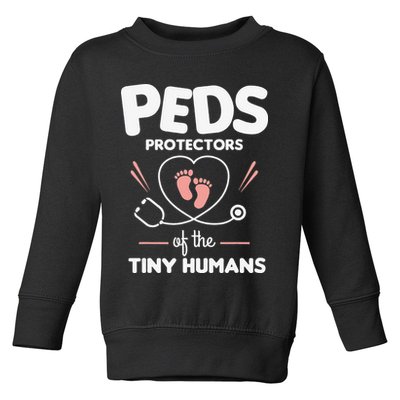 Peds Protectors Of The Tiny Humans Pediatrician Pediatrics Toddler Sweatshirt