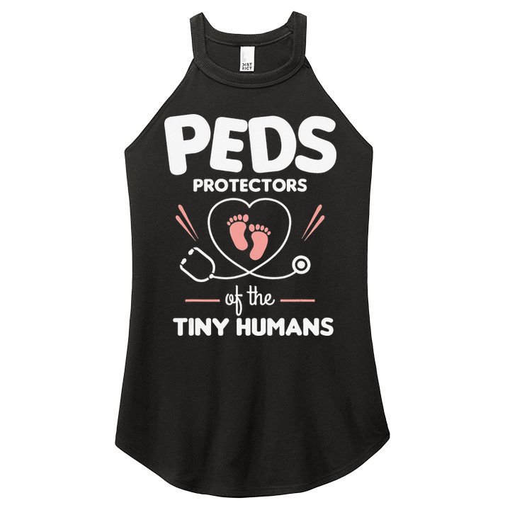 Peds Protectors Of The Tiny Humans Pediatrician Pediatrics Women's Perfect Tri Rocker Tank