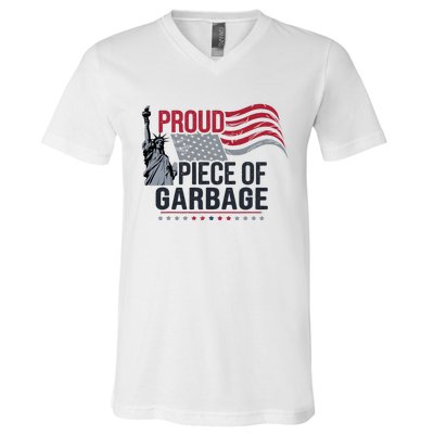 Proud Piece Of Garbage Funny Garbage V-Neck T-Shirt