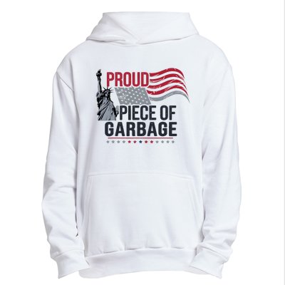 Proud Piece Of Garbage Funny Garbage Urban Pullover Hoodie