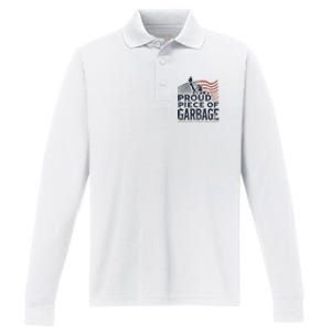 Proud Piece Of Garbage Garbage For Trump Performance Long Sleeve Polo