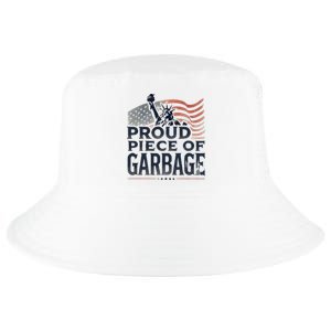 Proud Piece Of Garbage Garbage For Trump Cool Comfort Performance Bucket Hat