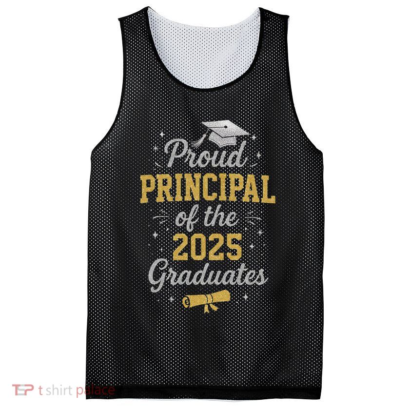 Proud Principle Of The 2025 Graduates Senior Graduation Mesh Reversible Basketball Jersey Tank