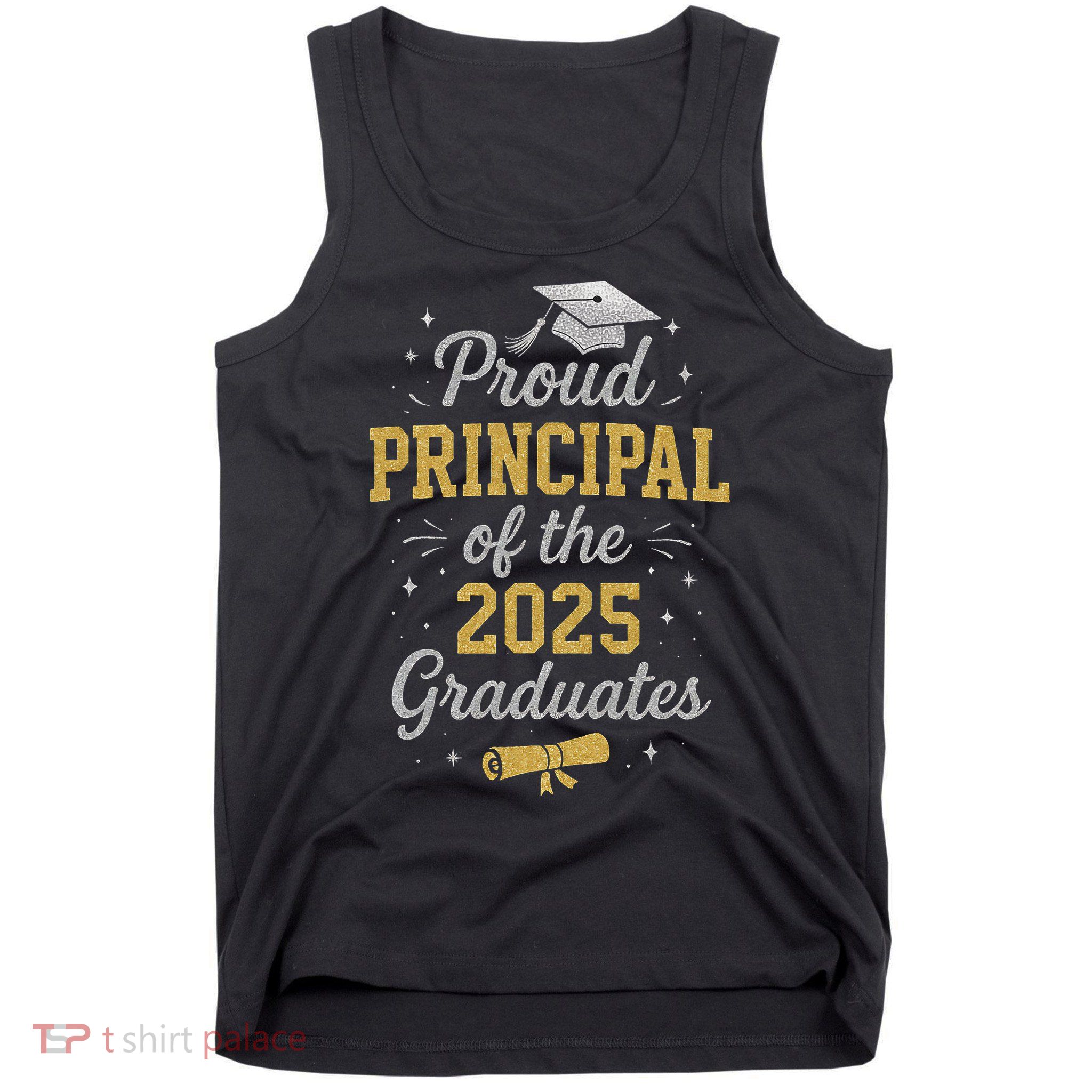 Proud Principle Of The 2025 Graduates Senior Graduation Tank Top