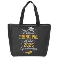 Proud Principle Of The 2025 Graduates Senior Graduation Zip Tote Bag