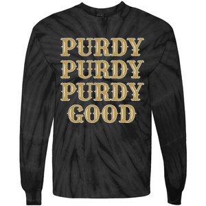 Purdy Purdy Purdy Good Football Quarterback Tie-Dye Long Sleeve Shirt