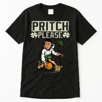 Pritch Please Tall T-Shirt