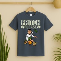 Pritch Please T-Shirt