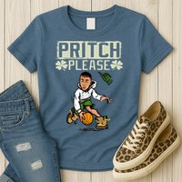 Pritch Please Womens T-Shirt