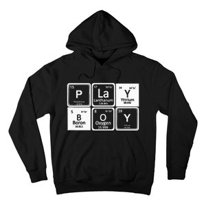 Play Periodic Profession Career Worker Hoodie