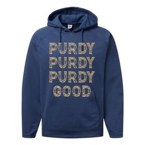 Purdy Purdy Purdy Good Meme Performance Fleece Hoodie