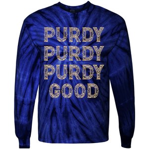 Purdy Purdy Purdy Good Meme Tie-Dye Long Sleeve Shirt