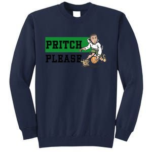 Pritch Please Tall Sweatshirt