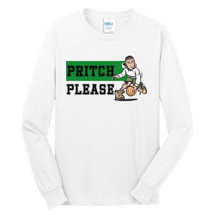 Pritch Please Tall Long Sleeve T-Shirt