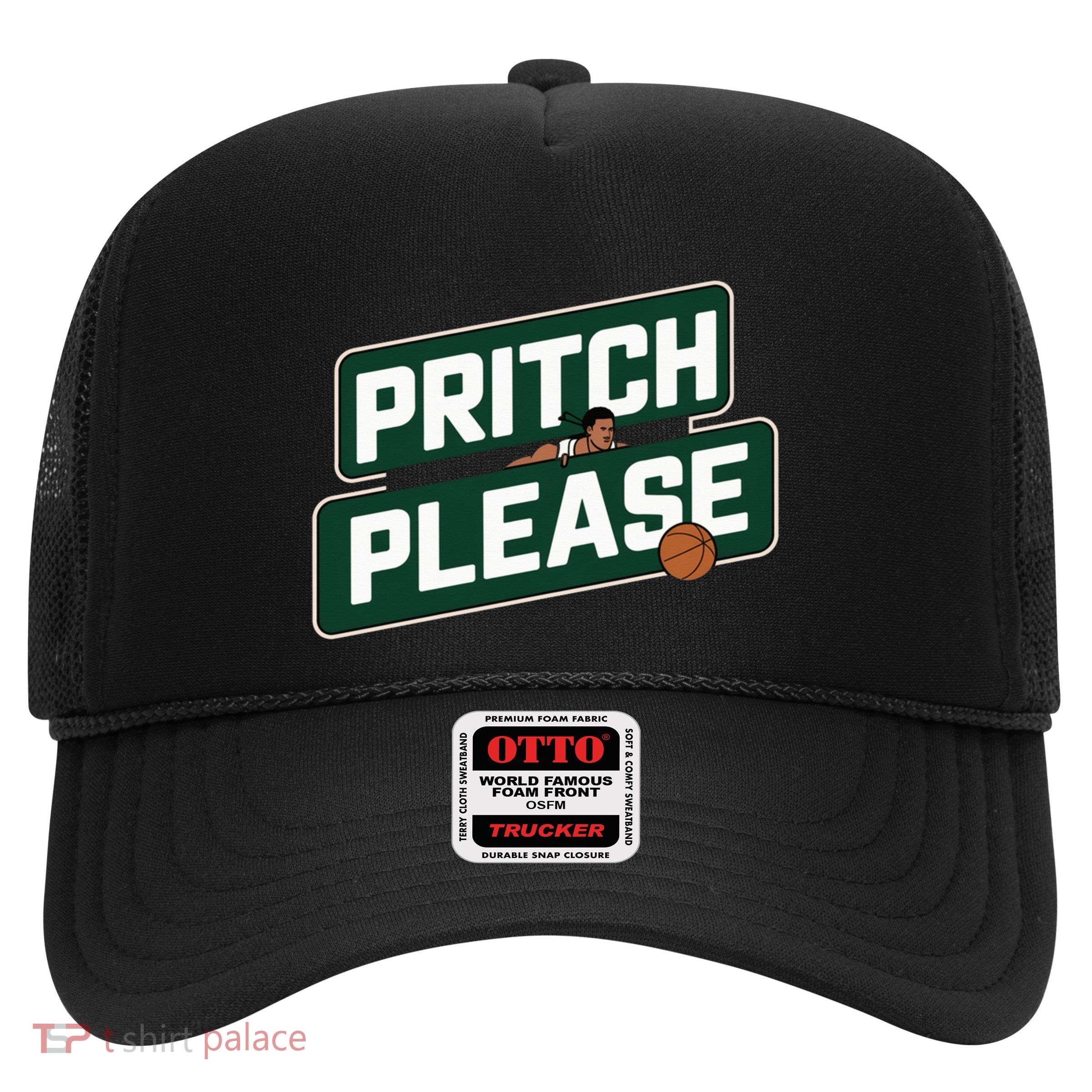 Pritch Please Trucker Hat