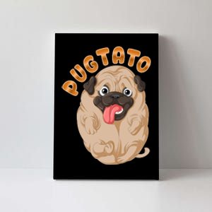 Pug Potato Pugtato Canvas