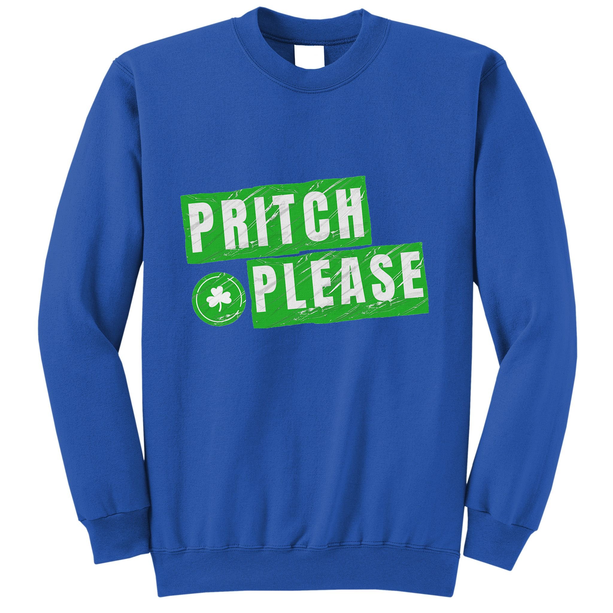 Pritch Please Sweatshirt