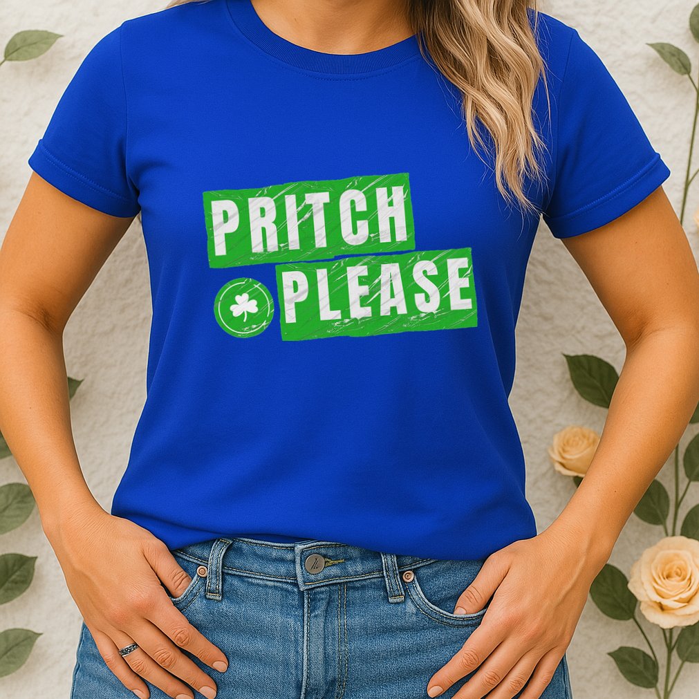 Pritch Please Womens T-Shirt