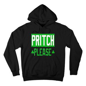 Pritch Please Hoodie