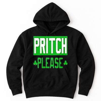 Pritch Please Hoodie