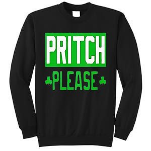 Pritch Please Sweatshirt