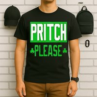 Pritch Please T-Shirt